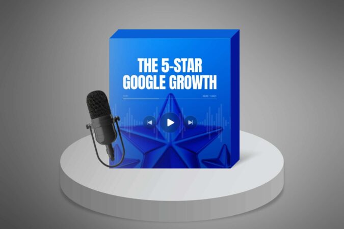 The-5-Star-Google-Growth---Podcast1