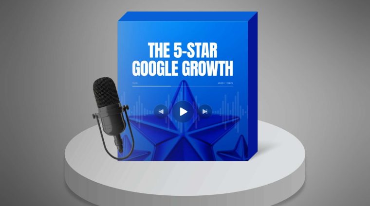 The-5-Star-Google-Growth---Podcast1