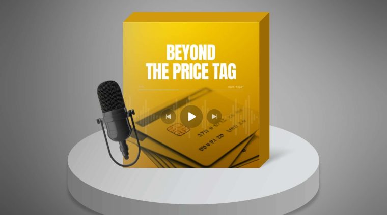 Beyond-the-Price-Tag—Podcast1 Beyond-the-Price-Tag---Podcast1