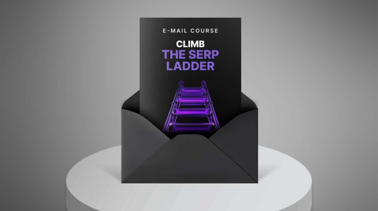 Climb-the-SERP-Ladder—Mini-Course1 Climb-the-SERP-Ladder---Mini-Course1