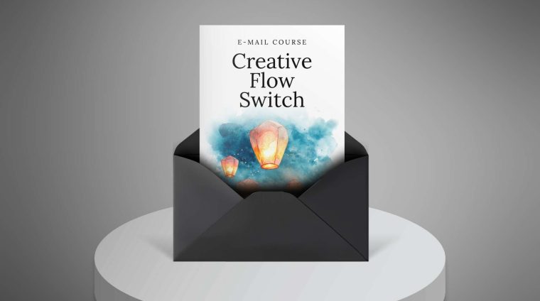 Creative-Flow-Switch—Mini-Course1 Creative-Flow-Switch---Mini-Course1