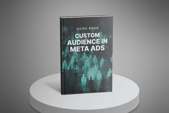 Custom Audience in Meta Ads - Guide1