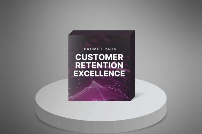 Customer Retention Excellence - Prompts1