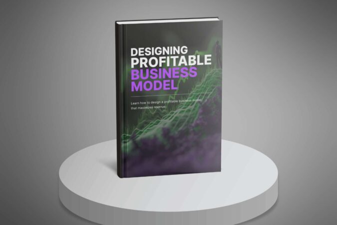 Designing a Profitable Business Model - Ebook3