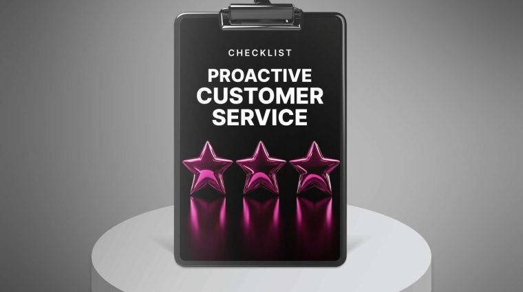 Proactive Customer Service – Checklist1 Proactive Customer Service - Checklist1