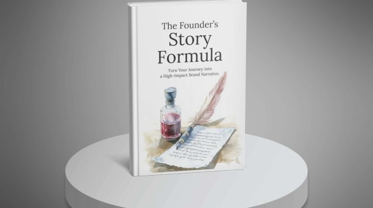 The-Founders-Story-Formula—Ebook3 The-Founders-Story-Formula---Ebook3