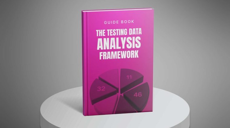 The-Testing-Data-Analysis-Framework—Guide1 The-Testing-Data-Analysis-Framework---Guide1