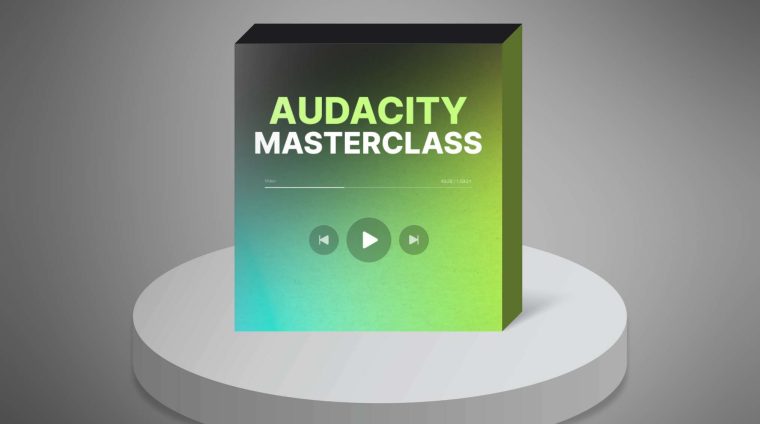 Audacity Masterclass 1 Audacity Masterclass 1