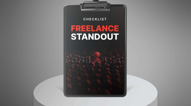 Freelance Standout – Checklist 1 Freelance Standout - Checklist 1
