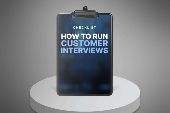 How to Run Effective Customer Interviews - Checklist1