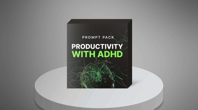 Productivity with ADHD – Prompts1 Productivity with ADHD - Prompts1