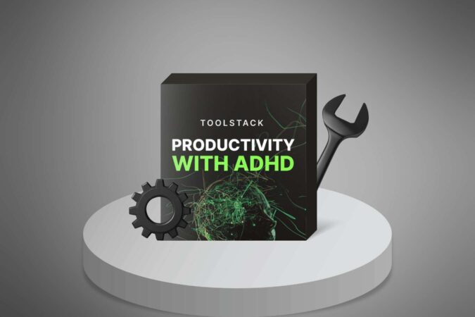 Productivity with ADHD - Toolstack1